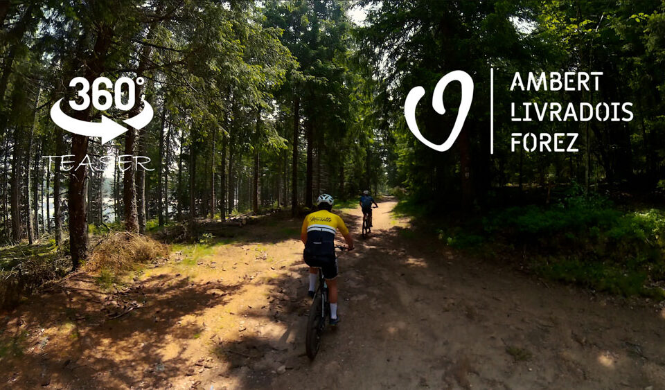 VTT 360° VR, Ambert Livradois Forez (TEASER)
